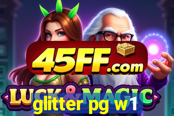 glitter pg w1